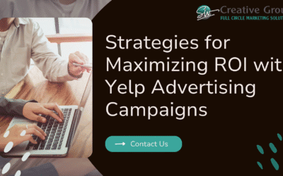 Strategies for Maximizing ROI with Yelp Advertising Campaigns